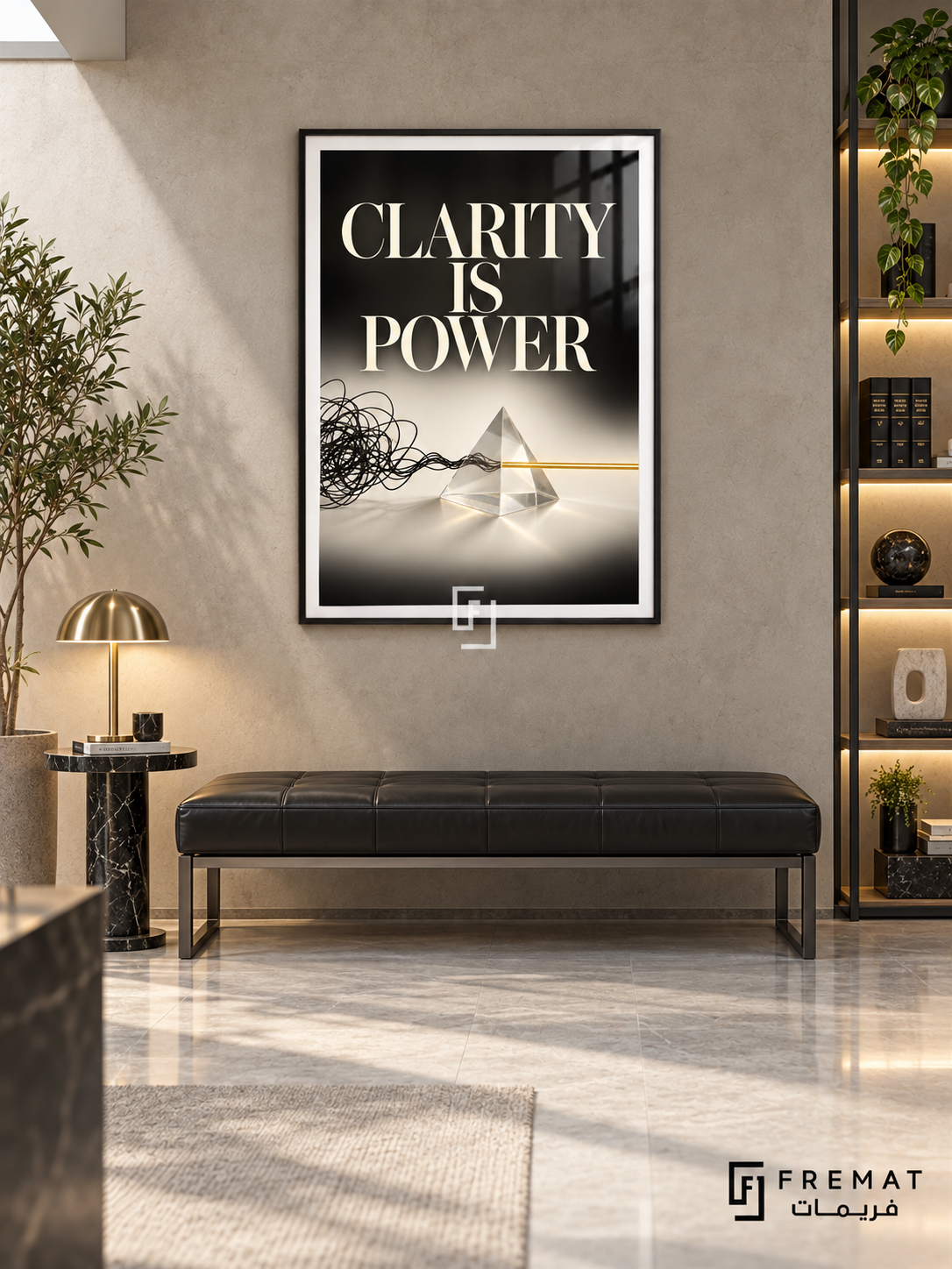 Clarity Is Power (com05), Black frame with white printed border in a styled interior. A tangled black line enters a transparent triangular prism and emerges as a straight gold line. Large cream lettering reads “CLARITY IS POWER” above the conceptual black-and-ivory composition.