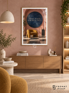 Make Room for Beautiful (com18), Wooden Texture frame with white printed border in a styled interior. A mustard sculptural chair sits beneath a navy circle inside a terracotta arch, with a checkerboard floor and leafy shadows. Small gold lettering reads “MAKE ROOM FOR BEAUTIFUL”.