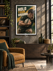 Hold Your Ground: A rugby player grips an oval ball in a forest-green and ochre composition with rugged painted texture. Black frame with a white printed border, displayed in a styled room.