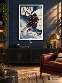 Break The Ice: A helmeted ice-hockey player in maroon drives a stick toward a puck through ice spray and navy-and-cream graphics. Black frame with a white printed border, displayed in a styled room.